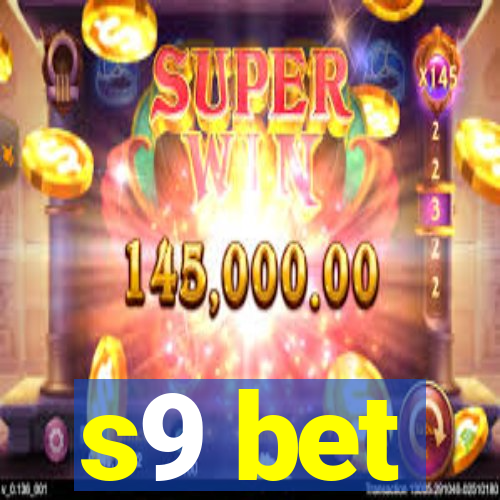 s9 bet